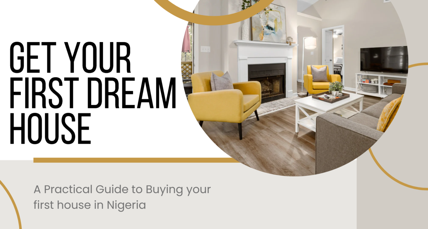 Guide to your first dream house